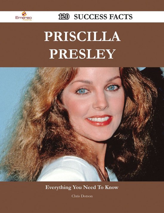 Priscilla Presley 120 Success Facts Everything you need to know about(00)