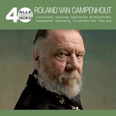 Roland Van Campenhout - Alle 40 Goed