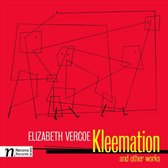 Elizabeth Vercoe: Kleemation and Other Works
