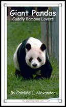15-Minute Books - Giant Pandas: Cuddly Bamboo Lovers