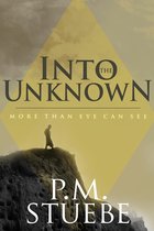 Into the Unknown: More Than Eye Can See