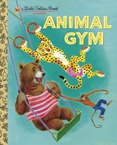 Little Golden Book - Animal Gym