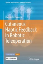 Springer Series on Touch and Haptic Systems - Cutaneous Haptic Feedback in Robotic Teleoperation