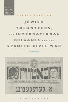 War, Culture and Society - Jewish Volunteers, the International Brigades and the Spanish Civil War