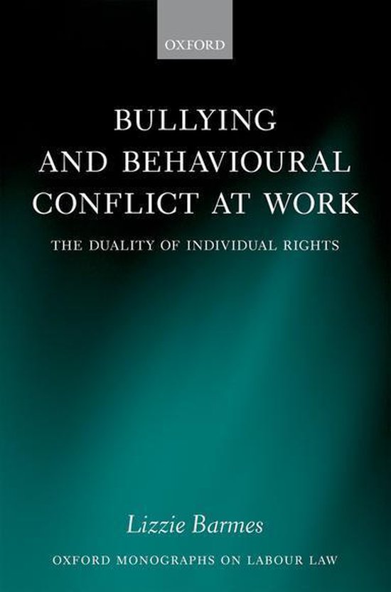 Oxford Labour Law - Bullying and Behavioural Conflict at Wor ... - cover
