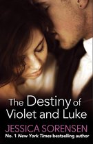 Callie and Kayden 3 - The Destiny of Violet and Luke