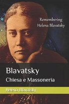 Blavatsky: Chiesa e Massoneria