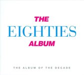 The Eighties Album