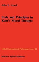 Ends and Principles in Kant's Moral Thought