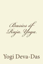 Basics of Raja Yoga