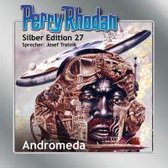 Perry Rhodan Silber Edition 27 - Andromeda