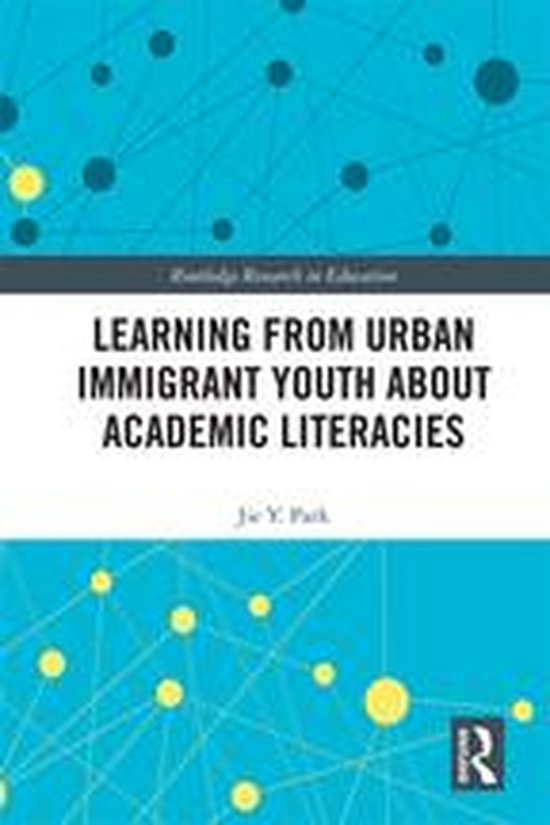 Routledge Research in Education - Learning from Urban Immigr ... - cover