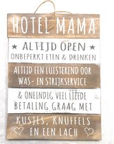 Wandbord ''Hotel Mama'' - Hout - Woondecoratie - Cadeau - Moederdag - Verjaardag