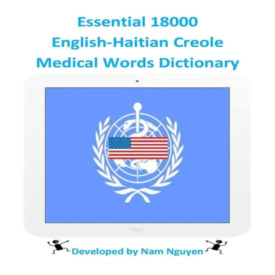 Essential 18000 English-Haitian Creole Medical Words Diction ... - cover