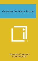 Glimpses of Inner Truth