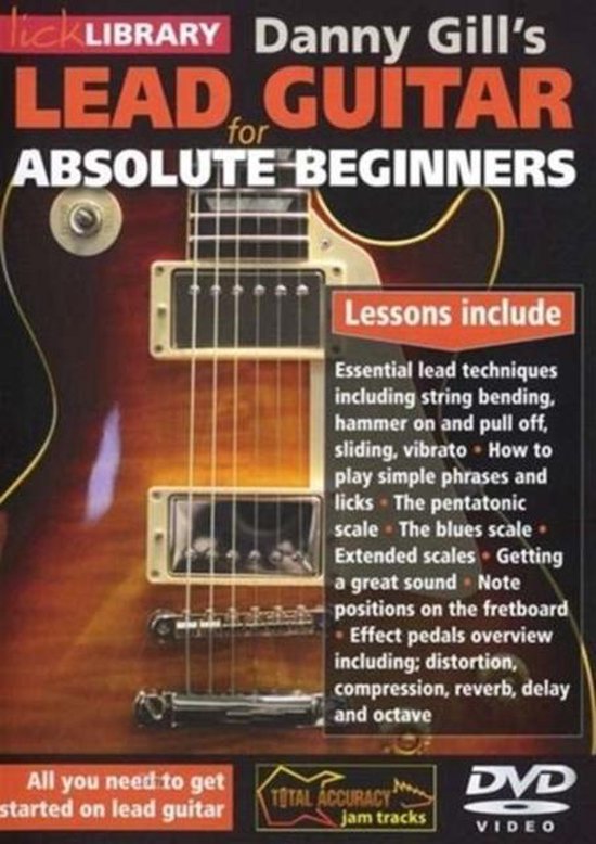 Lead Guitar For Absolute Beginners, Danny Gill Muziek
