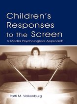 Routledge Communication Series - Children's Responses to the Screen