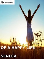 Of a happy life