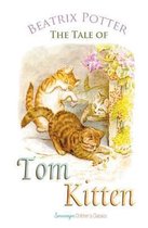 Peter Rabbit Tales-The Tale of Tom Kitten