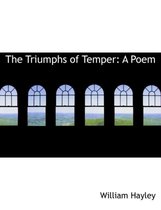 The Triumphs of Temper