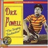 Dick Powell,the Singing