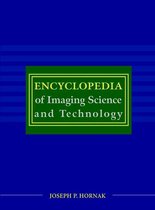 Encyclopedia of Imaging Science and Technology