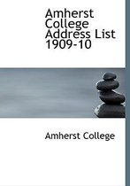 Amherst College Address List 1909-10