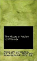 The History of Ancient GYN Cology