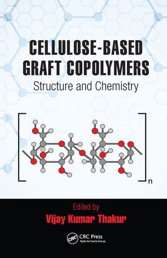 Cellulose-Based Graft Copolymers - cover