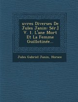 Oeuvres Diverses de Jules Janin