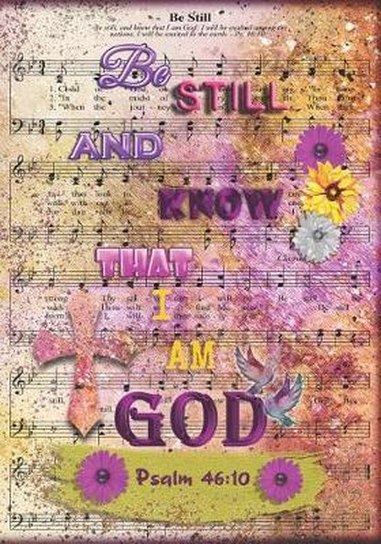 Bol Com Be Still And Know That I Am God Psalm 46 10 Dela Simmons Boeken