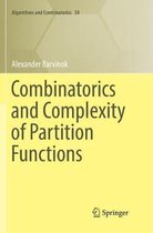 Combinatorics and Complexity of Partition Functions