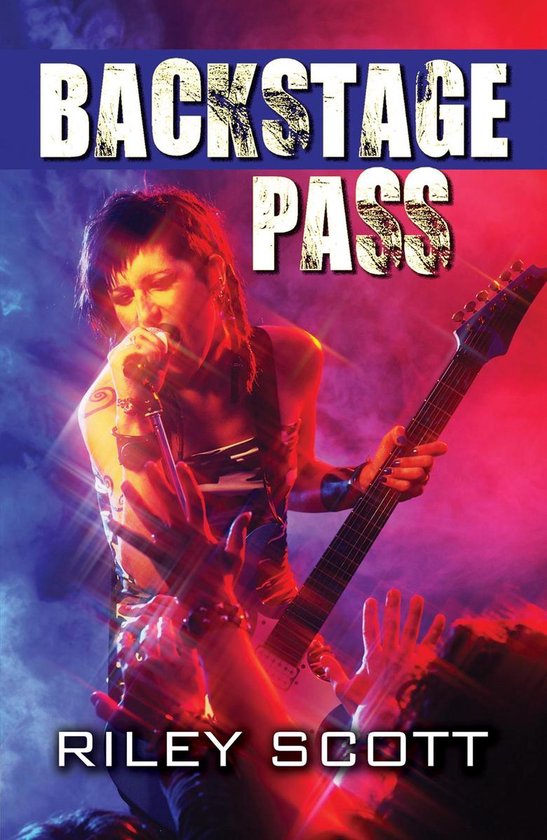 Backstage Pass (ebook), Riley Scott 1230001337914 Boeken bol