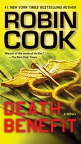 Couverture du livre 'Death Benefit' par Robin Cook, avec un serpent ailé doré et de l'argent en arrière-plan. #1 NEW YORK TIMES BESTSELLING AUTHOR.