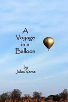 A Voyage in a Balloon