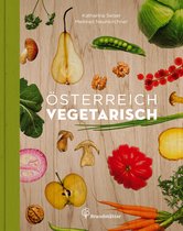 Vegetarische Länderküche - Österreich vegetarisch