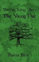 The Oak Trilogy