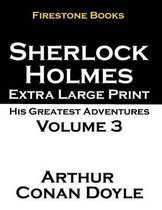 Sherlock Holmes Extra Large Print