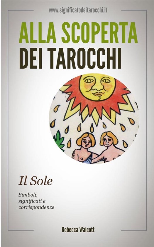 Il Sole negli Arcani Maggiori dei Tarocchi - cover