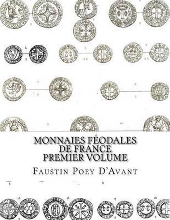 Monnaies Féodales de France Premier Volume - cover