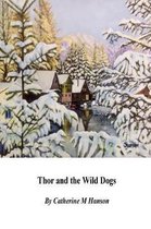 Thor and the Wild Dogs