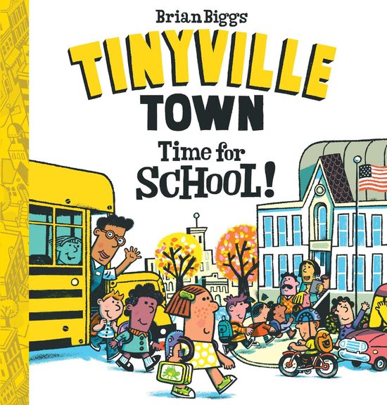 Tinyville Town - Time for School! (A Tinyville Town Book)