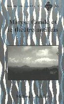 Maryse Condae et le Thaeatre Antillais / Melissa L. Mckay.