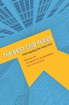 The Best Laid Plans