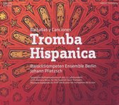 Barocktrompeten Ensemble Berlin/Gr - Tromba Hispanica (CD)