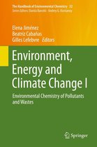 The Handbook of Environmental Chemistry 32 - Environment, Energy and Climate Change I