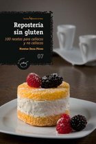Repostería sin glúten / Gluten free Pastry