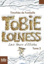 Tobie Lolness 2/Les yeux d'Elisha