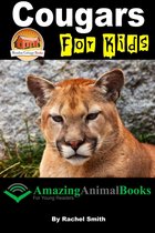 Amazing Animal Books for Young Readers - Cougars For Kids