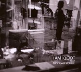 I Am Kloot - I Am Kloot Play Moolah Rouge - Digi